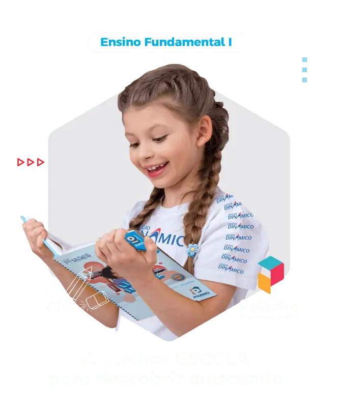 Campanha e ambientes do Ensino Fundamental I — Dinâmico Vestibulares